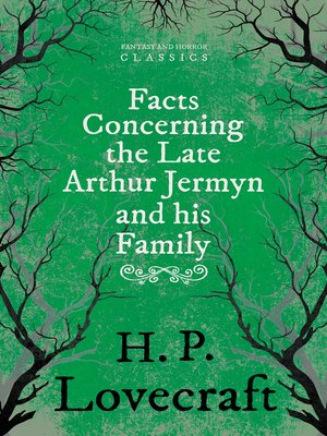 cover image of Facts Concerning the Late Arthur Jermyn and His Family